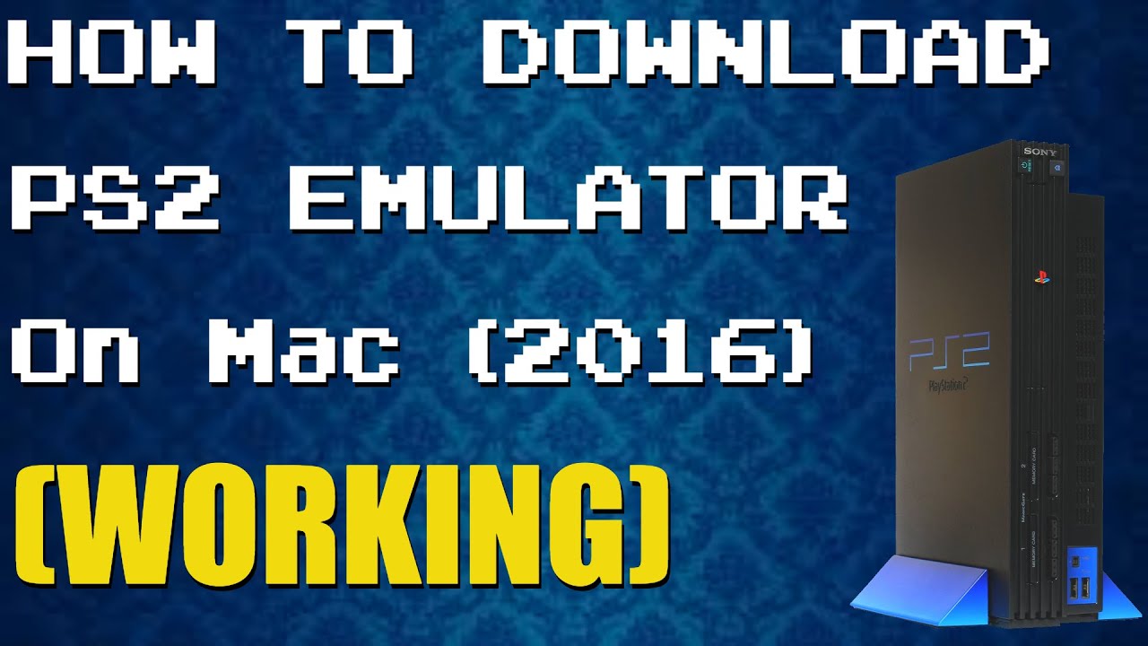 Ps2 emulator for mac high sierra 10 13